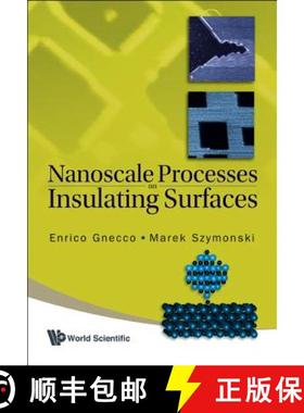 【3-4周达】Nanoscale Processes On Insulating Surfaces [9789812837622]