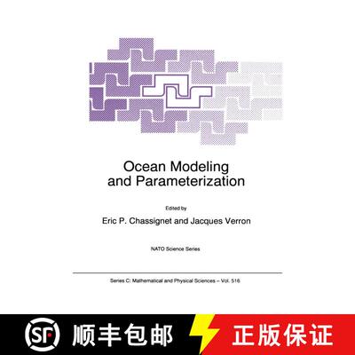 【3-4周达】精装 Ocean Modeling and Parameterization [9780792352280]