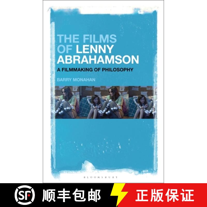 预订 The Films of Lenny Abrahamson: A Filmmaking of Philosophy [9781501362231]