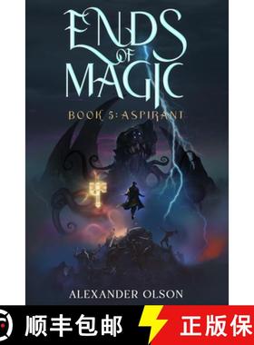 【3-4周达】Aspirant: An Isekai LitRPG Adventure (Ends of Magic Book 5) [9798896539025]