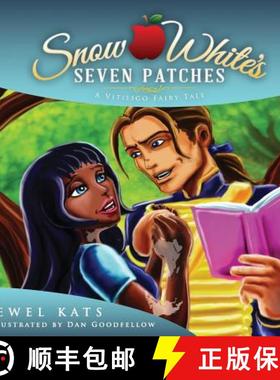 【3-4周达】Snow White's Seven Patches: A Vitiligo Fairy Tale [9781615992065]