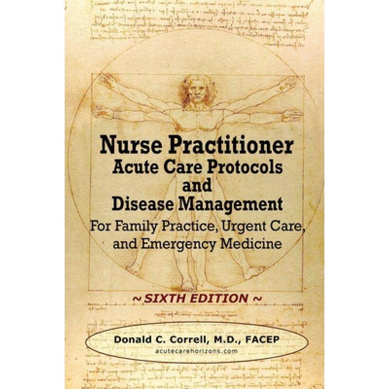 预订 Nurse Practitioner Acute Care Protocols and Disease Management - SIXTH EDITION: For Family Pract... [9781737738923]属于什么档次？
