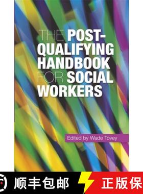 【3-4周达】The Post-Qualifying Handbook for Social Workers [9781843104285]