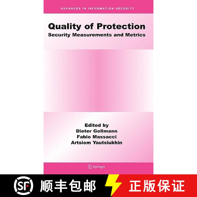 【3-4周达】Quality Of Protection : Security Measurements and Metrics [9780387290164]