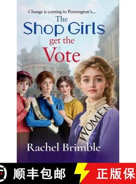 【3-4周达】Shop Girls Get the Vote: An inspiring and uplifting saga by Rachel Brimble [9781837030057]