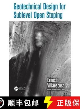 【3-4周达】Geotechnical Design for Sublevel Open Stoping [9781482211887]