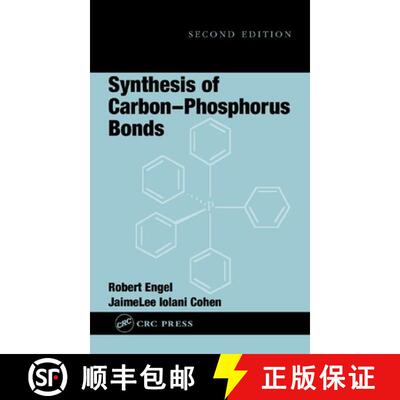 【3-4周达】Synthesis of Carbon-Phosphorus Bonds [9780849316173]