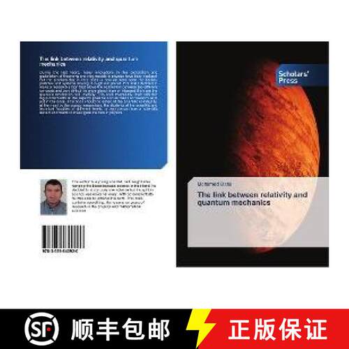 预订 The link between relativity and quantum mechanics [9783659840920]