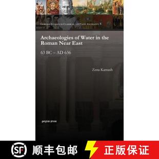 9781611434217 Archaeologies Near 636 the – 3周达 Roman Water East