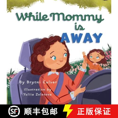 【3-4周达】While Mommy is Away [9798218414917]