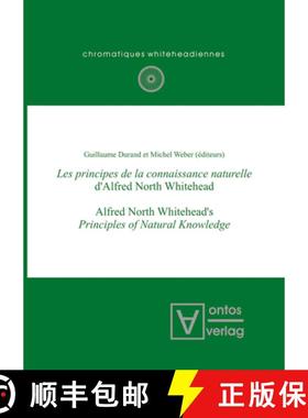 预订 Les Principes de la Connaissance Naturelle d'Alfred North Whitehead [9783110322149]