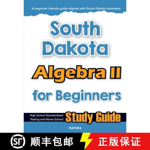 【3-4周达】South Dakota Algebra II for Beginners: High School Standardized Testing and Home School St... [9781636206264]