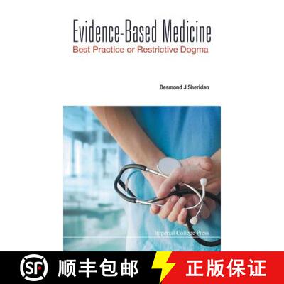 【3-4周达】Evidence-Based Medicine: Best Practice or Restrictive Dogma [9781783267620]