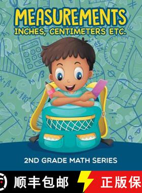 【3-4周达】Measurements (Inches, Centimeters etc.) : 2nd Grade Math Series [9781682800072]