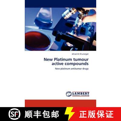 预订 New Platinum tumour active compounds [9783848440047]