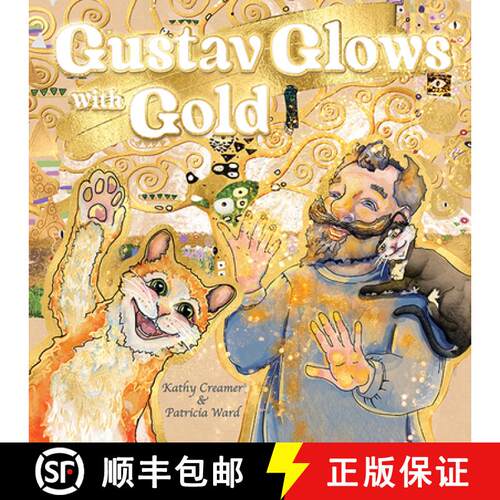 精装 Gustav Glows with Gold [9780645418477]