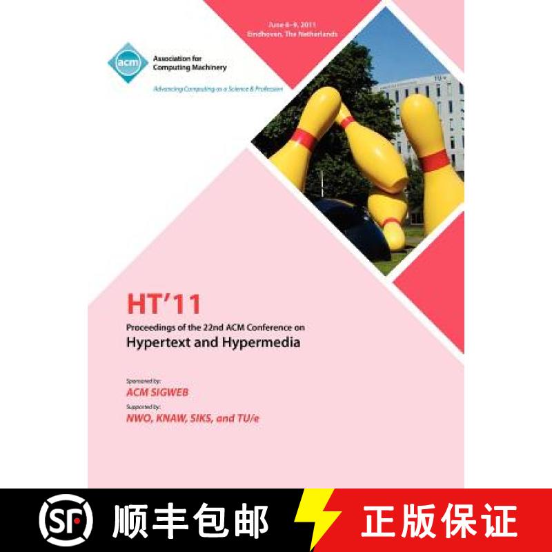 【2-3周达】HT 11 Proceedings of the 22nd ACM Conference on Hypertext and Hyoermedia [9781450302562]