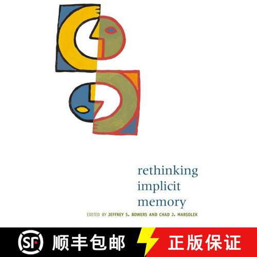 【3-4周达】Rethinking Implicit Memory [9780192632326]