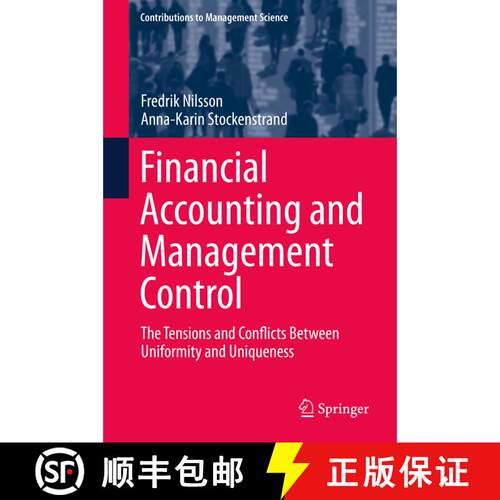 【3-4周达】精装 Financial Accounting and Management Control : The Tensions and Conflicts Between Unif... [9783319137810]