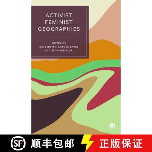 【3-4周达】Activist Feminist Geographies [9781529225105]
