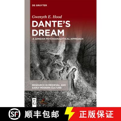 【3-4周达】精装 Dante′s Dream – A Jungian Psychoanalytical Approach [9781501518225]