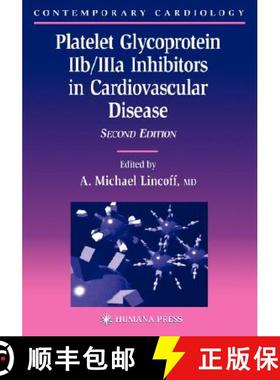 【3-4周达】Platelet Glycoprotein Iib/Iiia Inhibitors in Cardiovascular Disease [9781588291851]