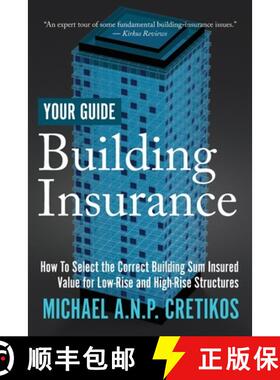 【3-4周达】Building Insurance Your Guide: How to Select the Correct Building Sum Insured Value for bo... [9780645652826]