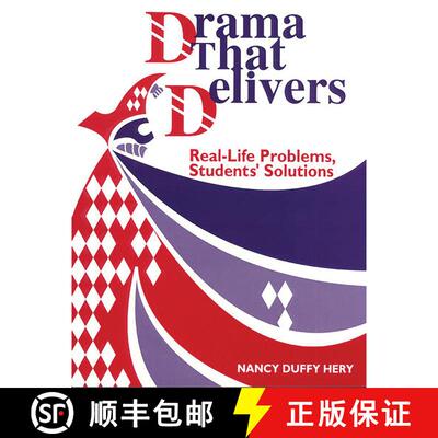 【3-4周达】Drama That Delivers: Real-Life Problems, Students' Solutions [9781563084294]