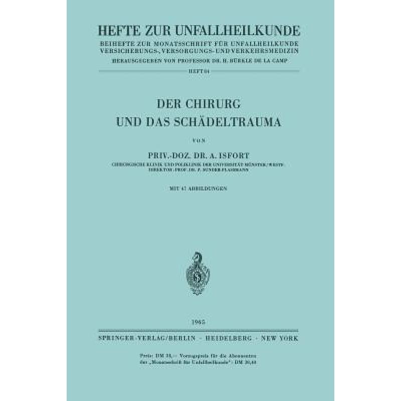 【4周达】Der Chirurg Und Das Schädeltrauma[9783540033219]