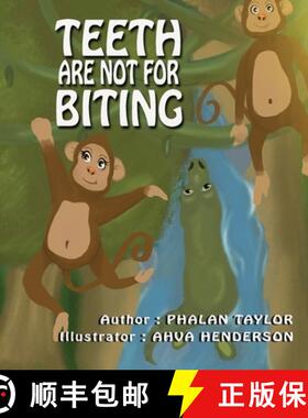 预订 Teeth Are NOT For Biting [9781736168868]