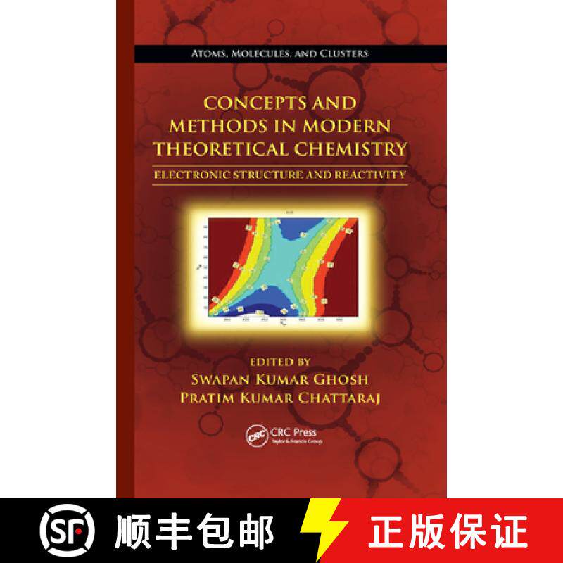 【3-4周达】Concepts and Methods in Modern Theoretical Chemistry: Electronic Structure and Reactivity [9780367380328]