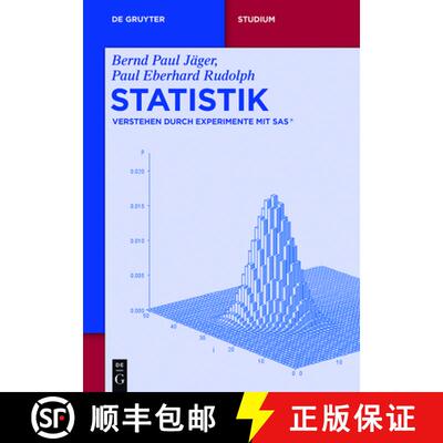 【3-4周达】Statistik：Verstehen durch Experimente mit SAS® [9783110402698]