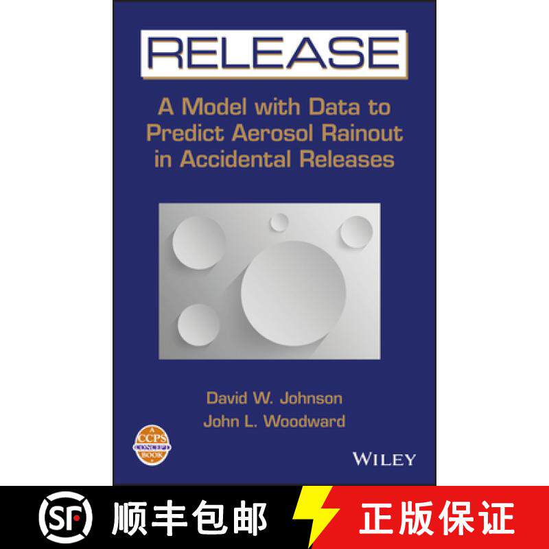 【3-4周达】Release: A Model With Data To Predict Aerosol Rainout In Accidental Releases  (A Ccps Conc... [9780816907458]