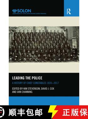 【3-4周达】Leading the Police: A History of Chief Constables 1835-2017 [9780367227265]
