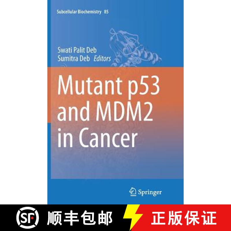 【3-4周达】Mutant P53 and Mdm2 in Cancer [9789402403572]