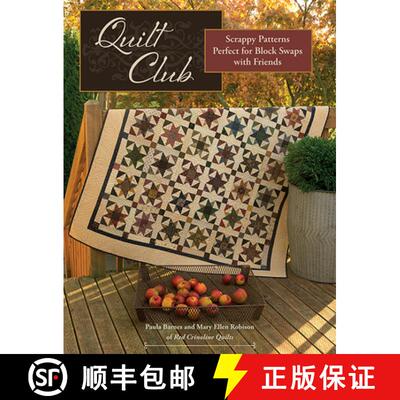 【3-4周达】Quilt Club: Scrappy Patterns Perfect for Block Swaps with Friends [9781683561620]