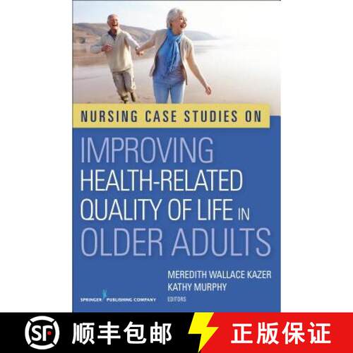 【3-4周达】Nursing Case Studies on Improving Health-Related Quality of Life in Older Adults [9780826127037]