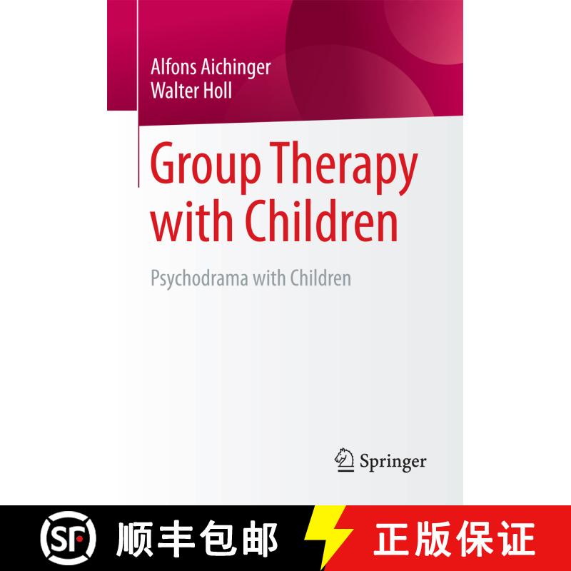 【3-4周达】Group Therapy with Children : Psychodrama with Children (1st ed. 2017) [9783658158125] - 实物图