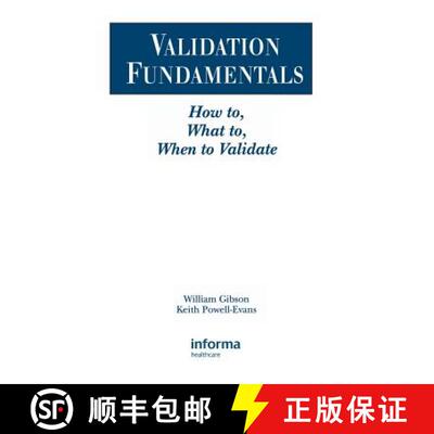 【3-4周达】精装 Validation Fundamentals : How to, What to, When to Validate [9781574910704]