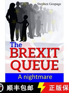 【3-4周达】The Brexit Queue: A nightmare [9780244300401]