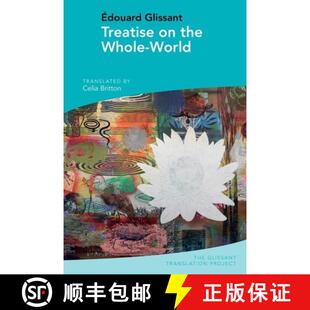 Édouard 9781789621310 Treatise Whole World the 4周达 Glissant