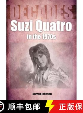 【3-4周达】Suzi Quatro in the 1970s (Decades) [9781789522365]