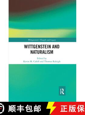 【3-4周达】WITTGENSTEIN AND NATURALISM, CAHILL [9780367593452]