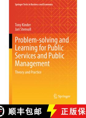 【3-4周达】Problem-Solving and Learning for Public Services and Public Management: Theory and Practice [9783031432323]