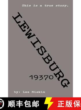 【3-4周达】Lewisburg 19370 [9780615150758]