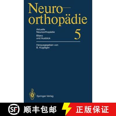 【3-4周达】Aktuelle Neuroorthopädie Bilanz und Ausblick [9783642783739]