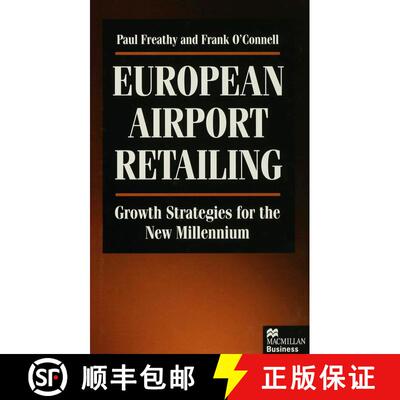 【3-4周达】精装 European Airport Retailing : Growth Strategies for the New Millennium [9780333690840]