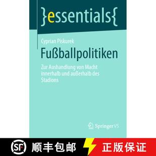 Fußballpolitiken 9783658451004 Stadions innerhalb 4周达 und Aushandlung Zur des von außerhalb Macht