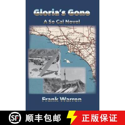 【3-4周达】Gloria's Gone: A So Cal Novel [9780997942309]