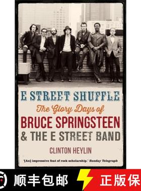【3-4周达】E Street Shuffle: The Glory Days of Bruce Springsteen and the E Street Band [9781780338682]